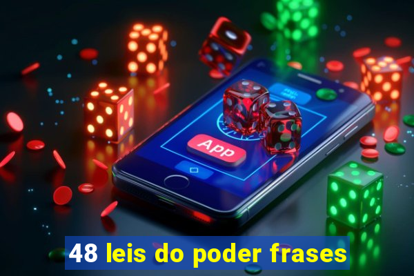 48 leis do poder frases